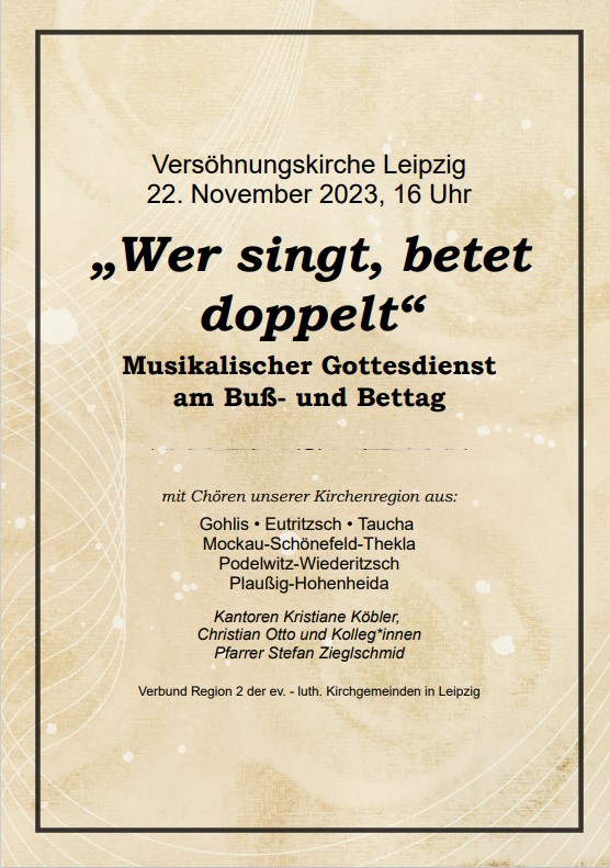 Wer singt, betet doppelt - Musikalischer Gottesdienst am Buß- und Bettag