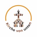 Kirche von unten – eine Alternative zum laufenden Prozess „Kirche im Wandel“